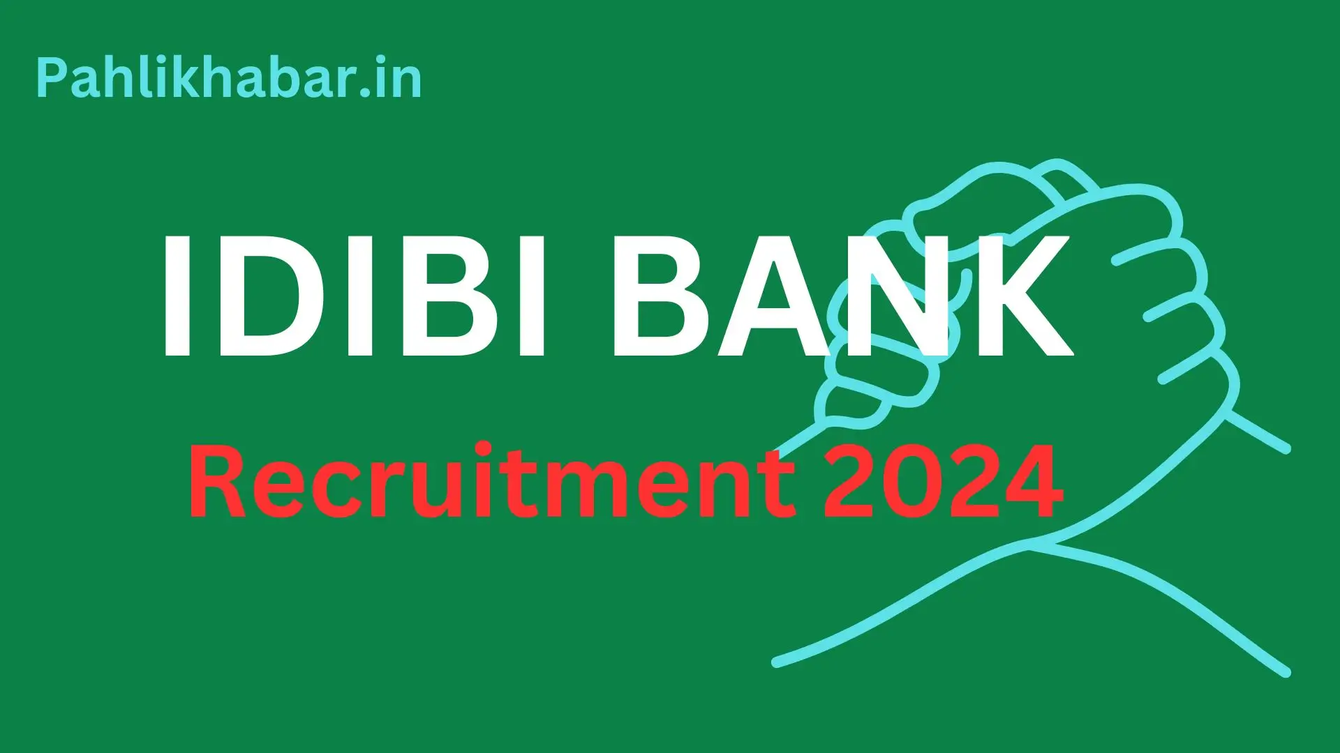IDBI Recruitment 2024